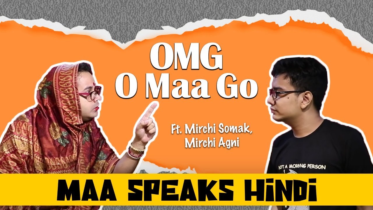 OMG   O Maa Go   Maa Speaks Hindi