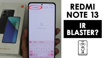 Does Redmi Note 13 Have IR Blaster? Can We Enable IR Blaster