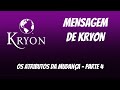 💓 KRYON | “Próximas Descobertas” |