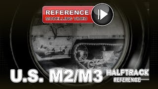 U.S. M2/M3 HALFTRACK REFERENCE FILM