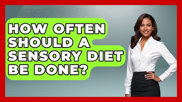 How Often Should A Sensory Diet Be Done? - Answers About Autism