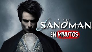 THE SANDMAN | RESUMEN EN 19 MINUTOS