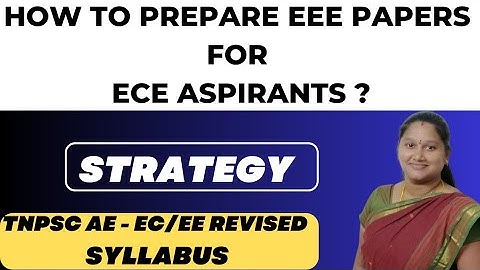 TNPSCAE EC/EEE revisedsyllabus strategy #tnpscae#ece#eee#revisedsyllabus #stretegy#classes#material