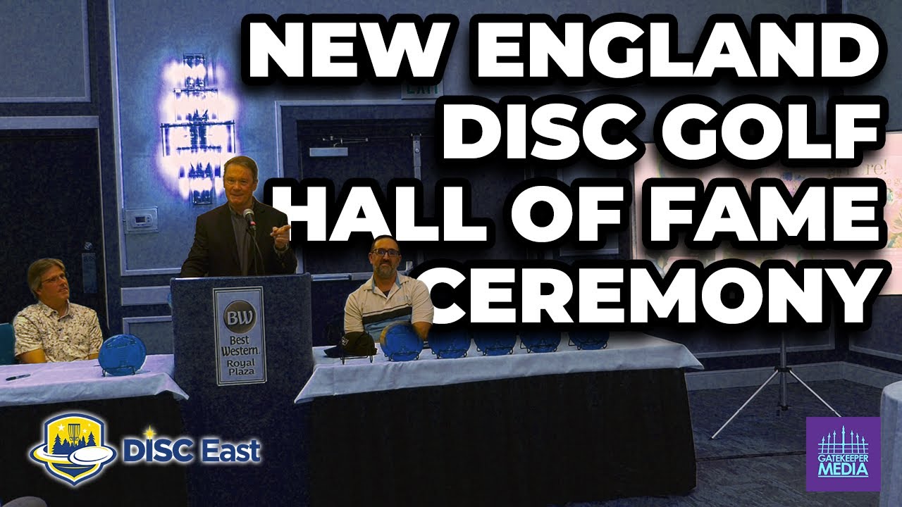 2026 New England Disc Golf Hall of Fame Ceremony | DISC EAST