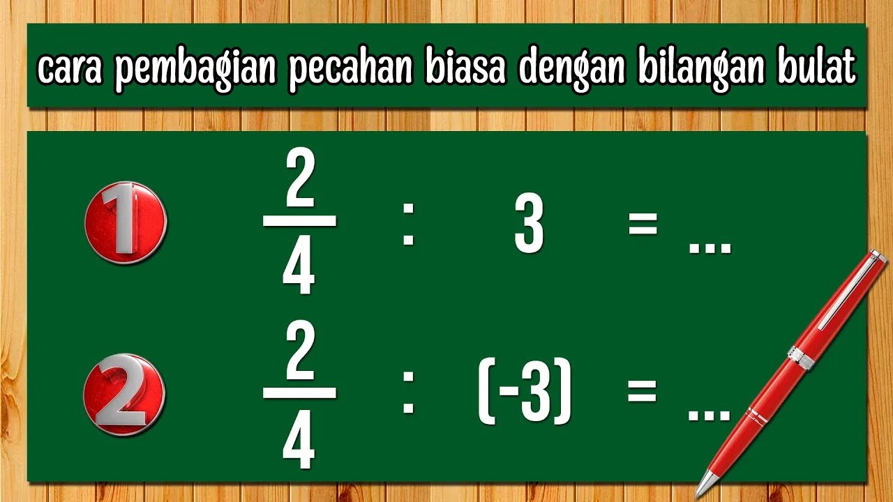 cara-pembagian-pecahan-biasa-dengan-bilangan-bulat-youtube