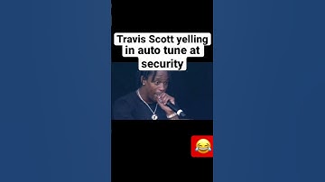 Travis Scott yelling in autotune #shorts #travisscott