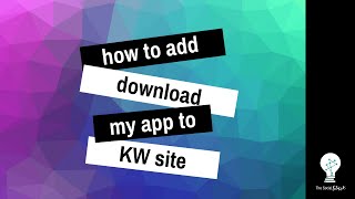 How to add Download My App Page to KW Command