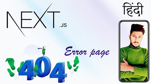 Create 404 Error Page || Next.js