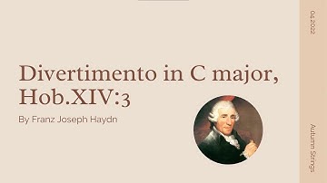 Divertimento in C Major (Hob XIV:3) by Franz Joseph Haydn - Autumn Strings & Darwyn Chang