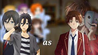 🇬🇧🇺🇸🇧🇷🇷🇺 COTE || Horimiya react to Miyamura as Ayanokoji Kiyotaka || gacha react