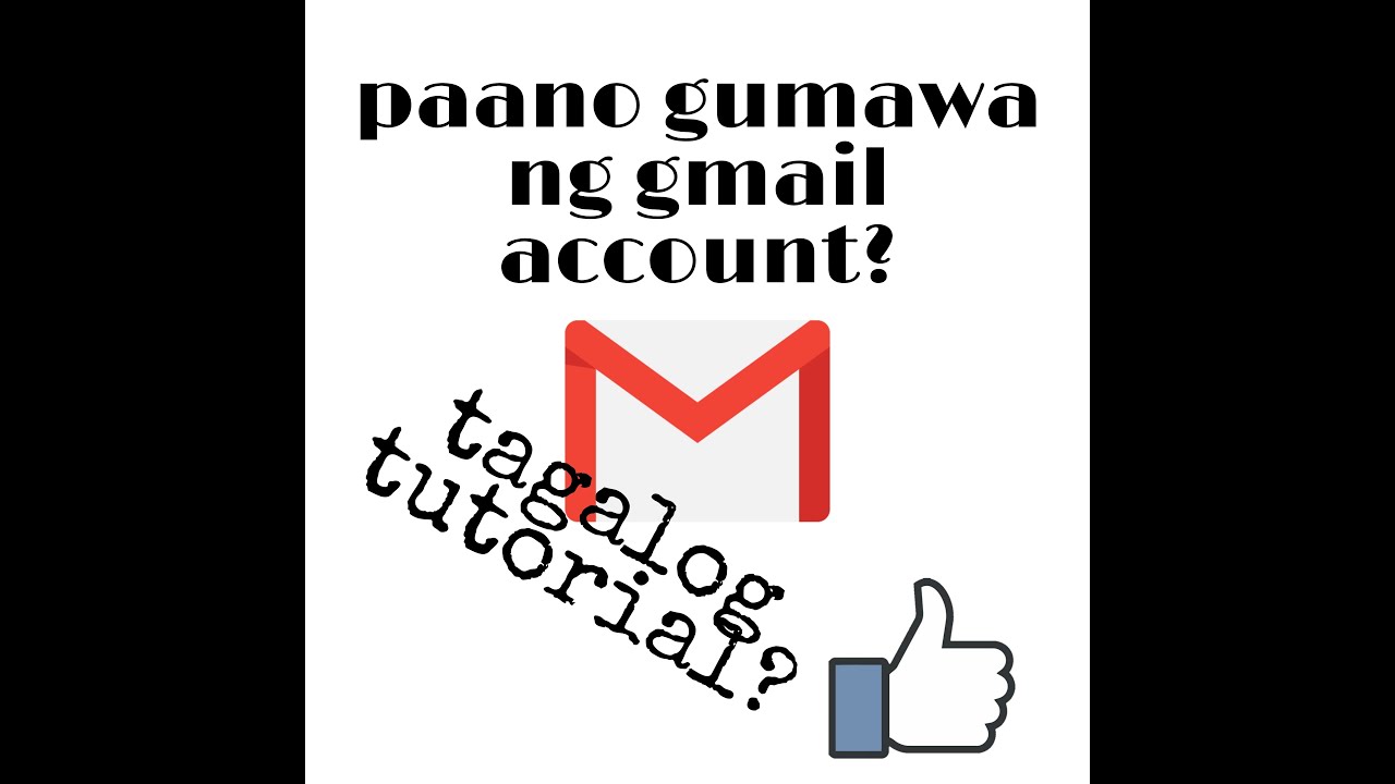 Paano Gumawa Ng Gmail Account YouTube paano-gumawa-ng-gmail-account-youtube