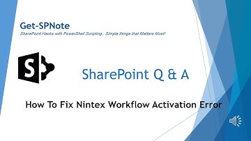 How To Fix Nintex Workflow Activation Error
