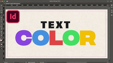 How to Change Text Color in InDesign (Tutorial)