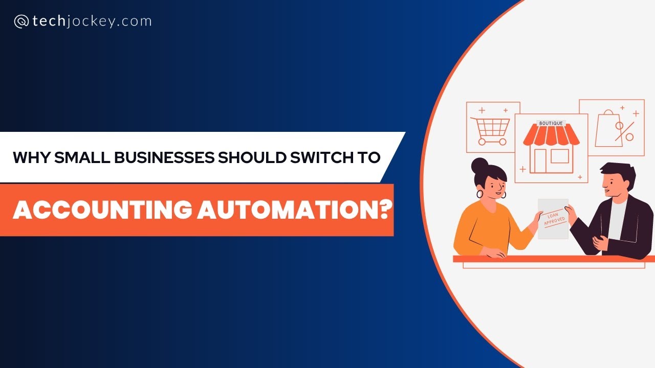 Why a small business needs an Accounting software? | Top 5 reason | Accounting software | Techjockey