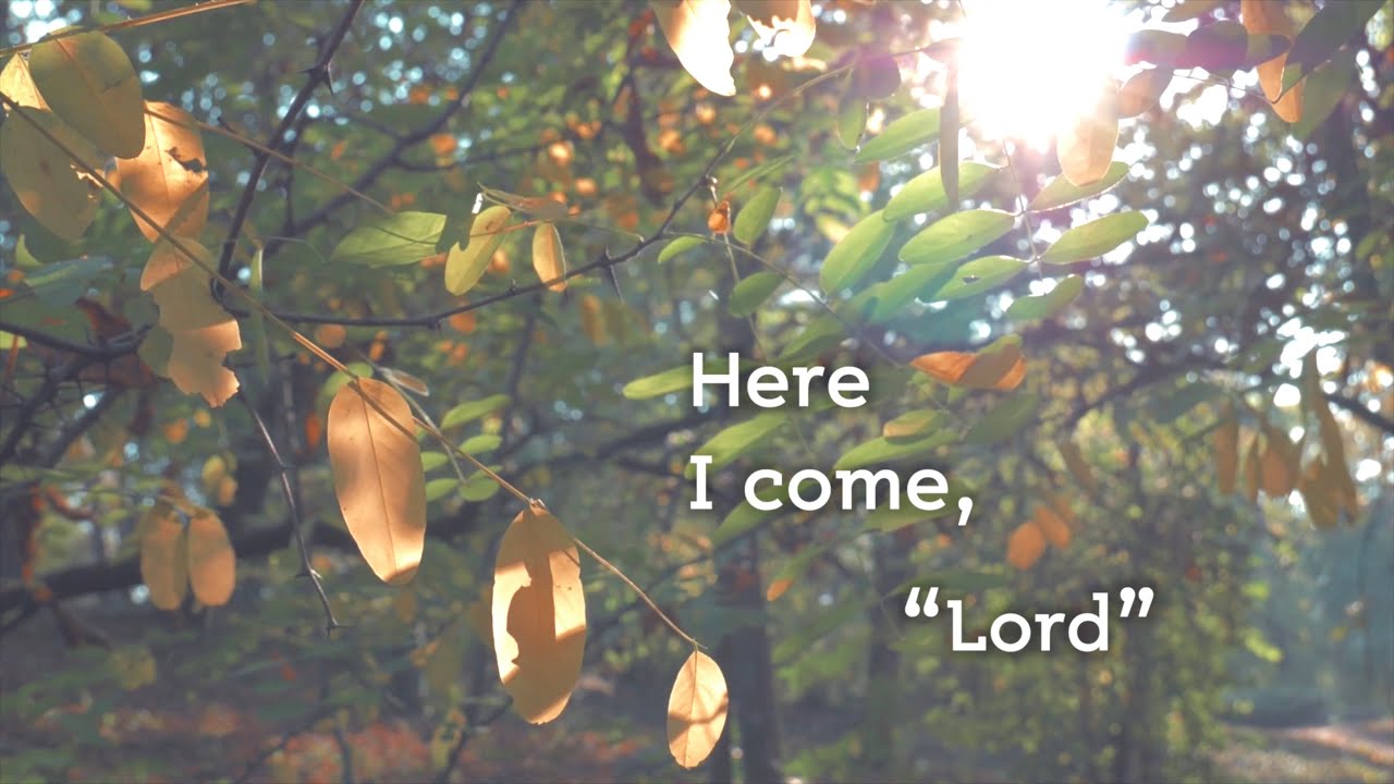 Here I come, Lord - YouTube