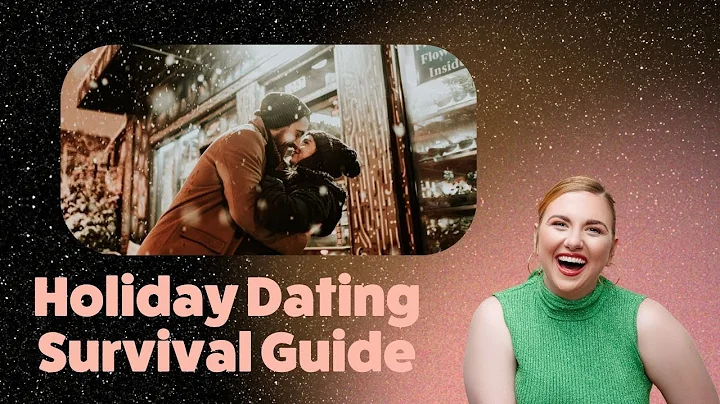 Holiday Dating Survival Guide