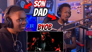 SYSTEM OF A DOWN | BYOB | REACTION | MY SON WENT OFF‼️