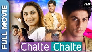 Chalte chalte bollywood movie. Sharukh Khan, rani Mukerji, kajol ,