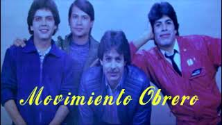 MOVIMIENTO OBRERO A LOS ENAMORADOS DISCO COMPLETO by gruperron 530 views 3 weeks ago 26 minutes