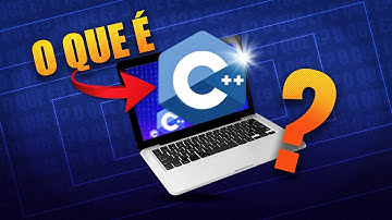 O Que é C++? (Como Aprender C++ | Linguagem de Programação em C++)
