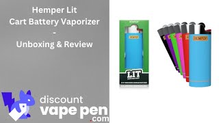 Hemper Lit 510 Cart Vape Battery - Unboxing & Review