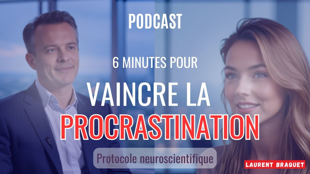 6 minutes pour vaincre définitivement la Procrastination⚡