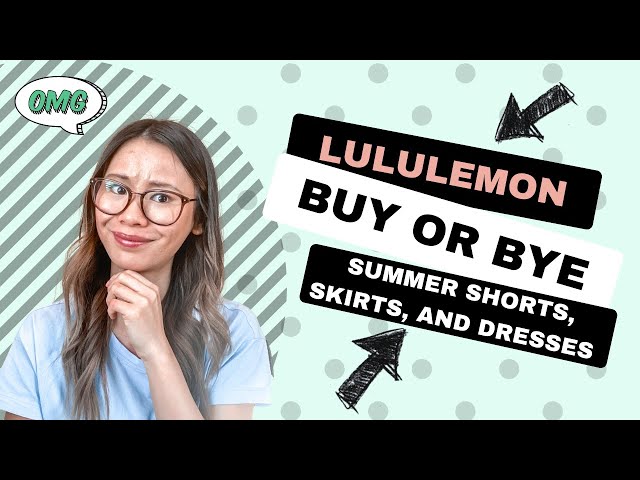 BUY OR BYE, Let's Chat Lululemon New Arrivals