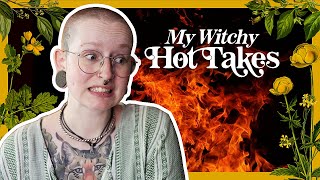 My Witchy Hot Takes || Are you actually a Witch? Charging Crystals? Blood Magic?