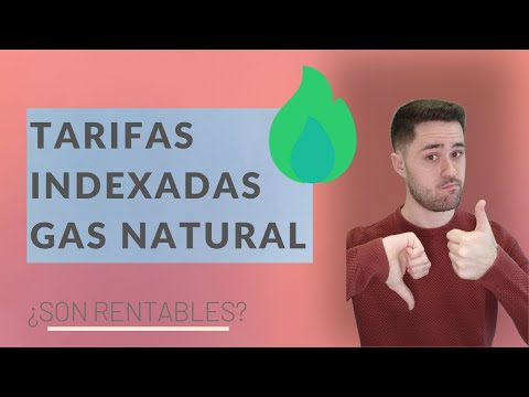 👉 Tarifa Indexada Gas Natural 🔥 ¿Son rentables? 🧐 Iberdrola, HolaLuz, Aldro...