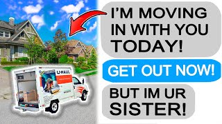 Sister in Law DEMANDS to Live with Me! I KICKED HER OUT!  r\/EntitledPeople