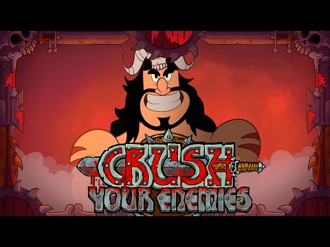 Crush Your Enemies!