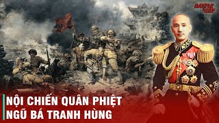 NỘI CHIẾN QUÂN PHIỆT TRUNG QUỐC  TƯỞNG GIỚI THẠCH TRẤN ÁP QUẦN HÙNG