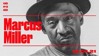 Bass Freq&#39;s Podcast | Marcus Miller (Ep 28)