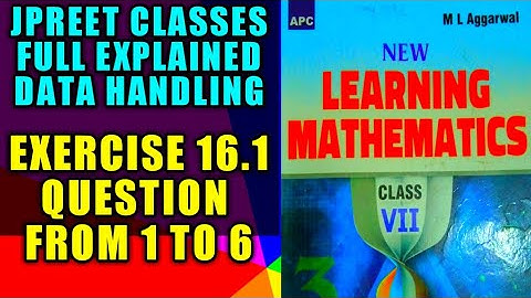 class 7 #mlaggarwal chapter 16 #datahandling #introduction exercise 16.1 question 1,2,3,4,5,6 #maths