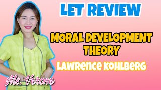 MORAL DEVELOPMENT THEORY | LAWRENCE KOHLBERG | LET REVIEW | CRUZITTA | VE NEIL VLOGS