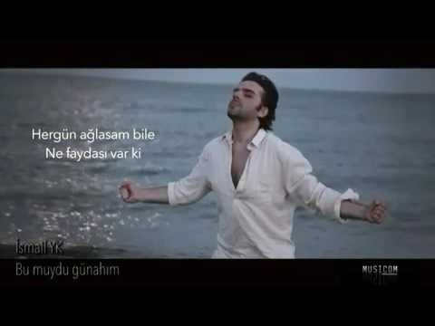 İsmail YK - Bumuydu Günahım (Official Clip)