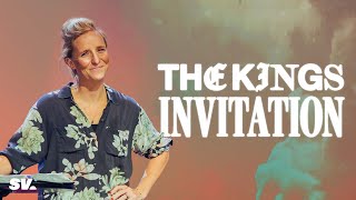 The King’s Invitation | Megan Fate Marshman | Sun Valley Community Church