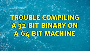 Ubuntu: Trouble compiling a 32 bit binary on a 64 bit machine (2 Solutions!!)