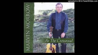 Video thumbnail of "WHERE THE TIMBERS CROSS---MARVIN MORROW"