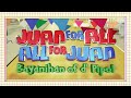 Juan for all all for juan song original with beginning vita grid effect