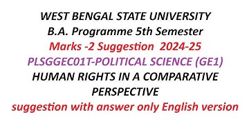 wbsu BA Programme 5th Semester POLITICAL SCIENCE GE1 Marks 2 Suggestion 2024-25 english version