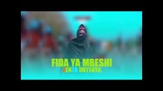 FIDA YA MBESHI NA LADI = SENTA = BY MBASHA STUDIO 2025