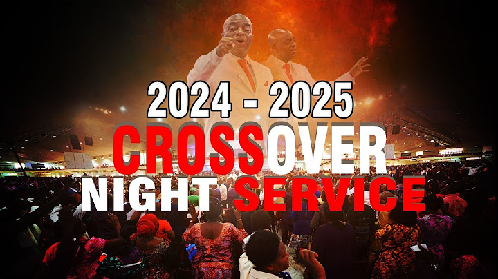 CROSSOVER NIGHT SERVICE | 31ST DECEMBER 2024 | FAITH TABERNACLE OTA.