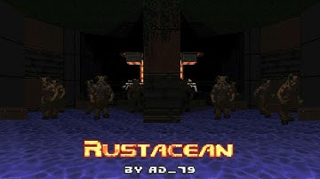 Rustacean - Tetanus OST - map07 [Custom Doom Music]