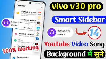 vivo v30 pro background stream enable kaise kare | YouTube video ko background main chalayen