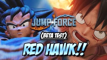 RED HAWK!! - Jump Force CLOSED BETA |Online Matches|