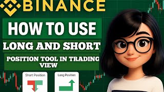 TradingView Tutorial  Use of Long\/Short Position Tool | Long  Short Position Explained for Beginners