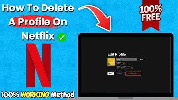 How To Delete A Profile On Netflix In 2025