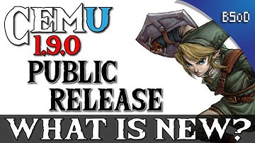 Cemu 1.9.0 Fully Released | What is New?