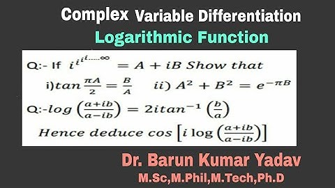 Separation of realand imaginary part of Logarithmic function | Logarithm of complex number | part 9